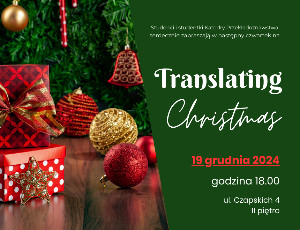 Fragment plakatu z zaproszeniem na Translating Christmas